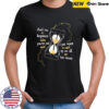 And I’m so Impatient when you’re not mine I just want to catch up on all our lost times shirt