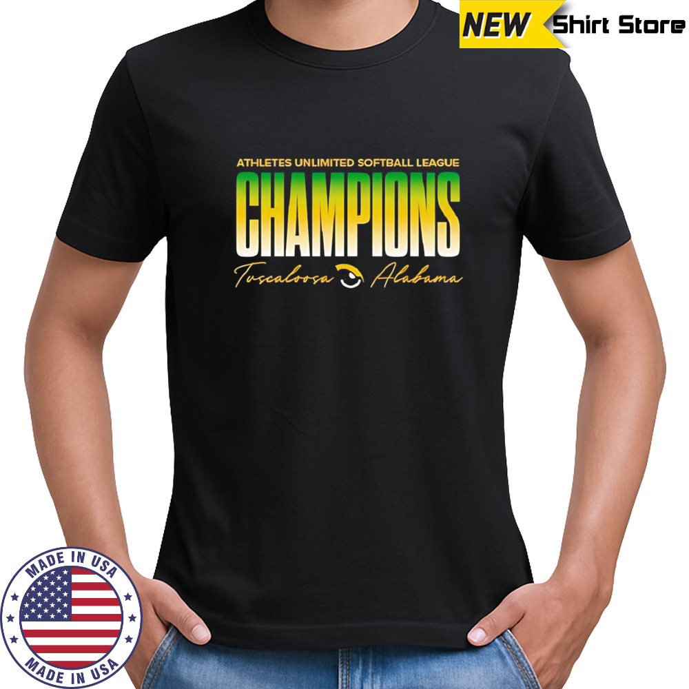 Athletes Unlimited Softball League Champions Tuccalooca Alabama shirt