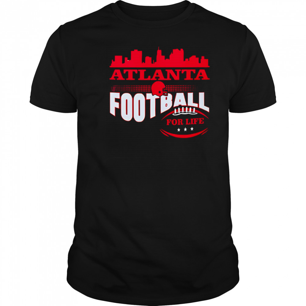 Atlanta Football for life skyline shirt