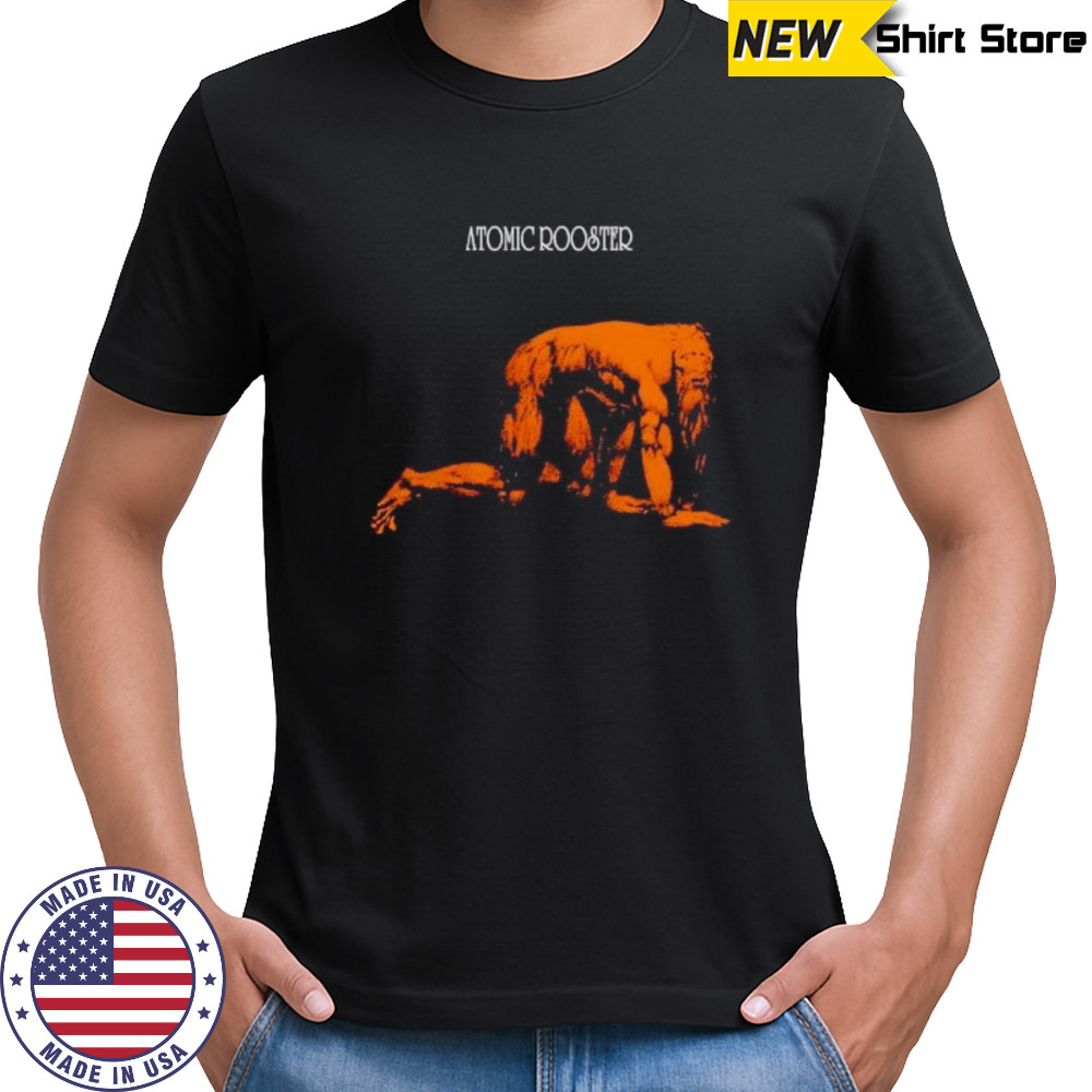 Atomic Rooster ancient people shirt