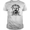 Baby I hate Rev fan club I came I saw I cried shirt