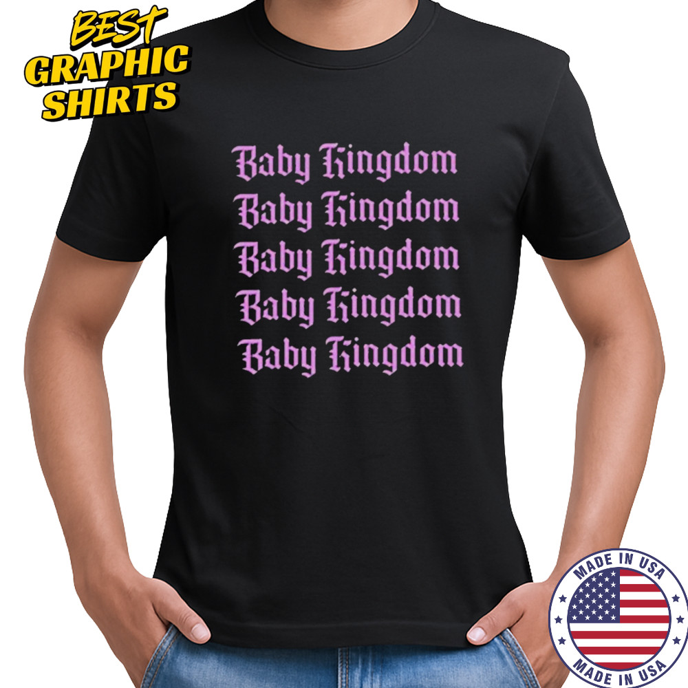 Baby Queen Baby Kingdom T-shirt