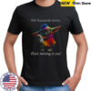 Baby Yoda Well fuckadoodle dooooo good morning to you shirt
