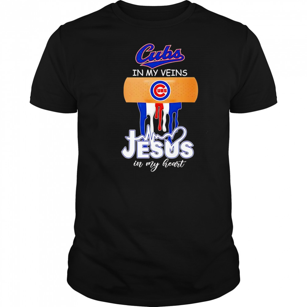Bandage Chicago Cubs in my veins Jesus in my heart shirt