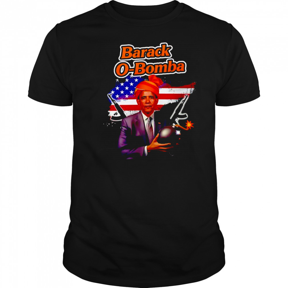 Barack O-Bomba funny shirt