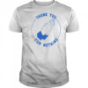Ben Sears thank you for nothing shirt