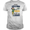 Betty Boop Im Not Yelling Im A Green Bay Packers Girl We Just Talk Loud shirt
