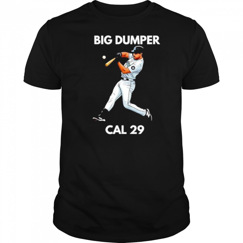 Big dumper cal 29 shirt