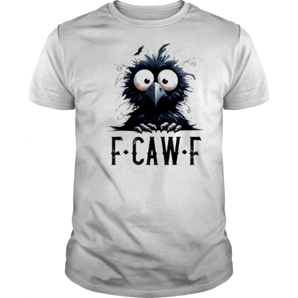 Black crow bird fcawf shirt