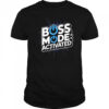 Boss mode activated design national boss day shirt