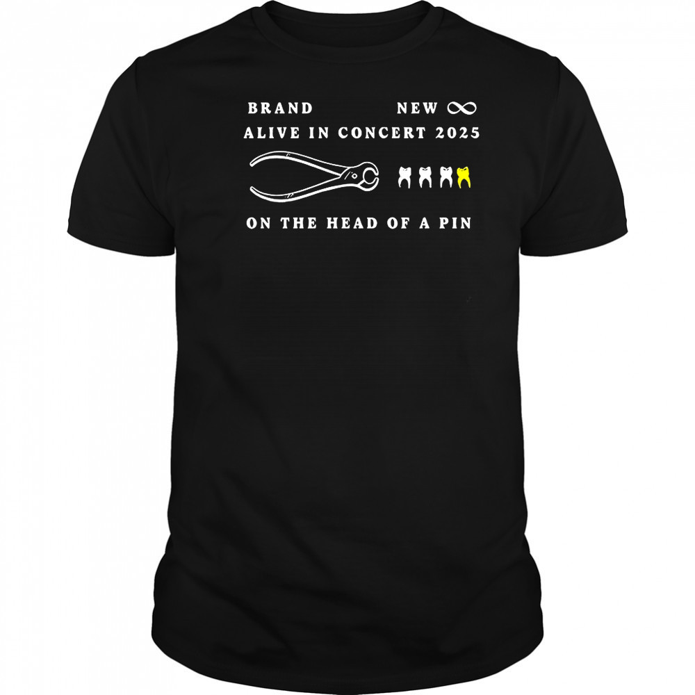 Brand new alive in concert 2025 on the head of a pin shirt