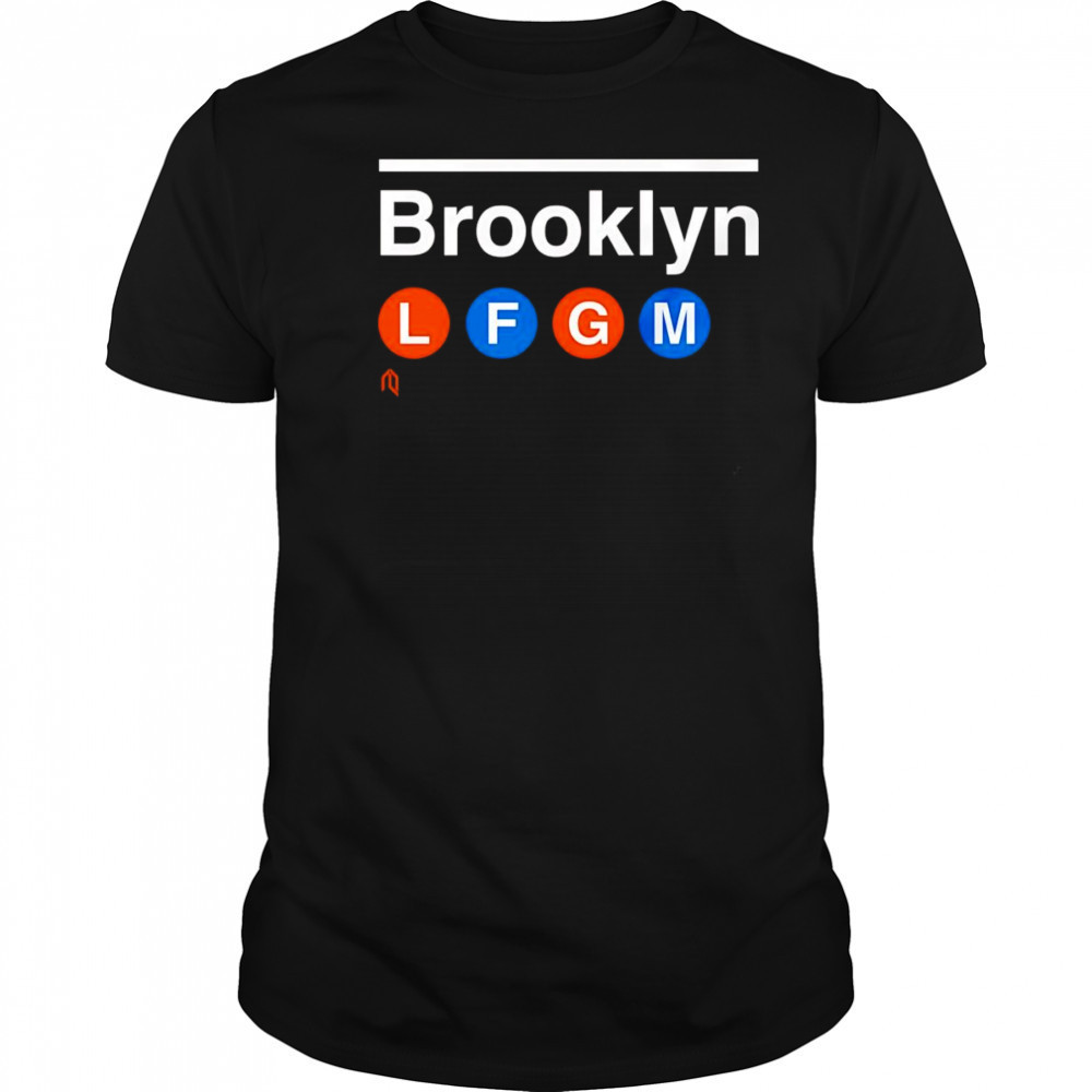 Brooklyn LFGM shirt