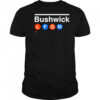 Bushwick LFGM shirt
