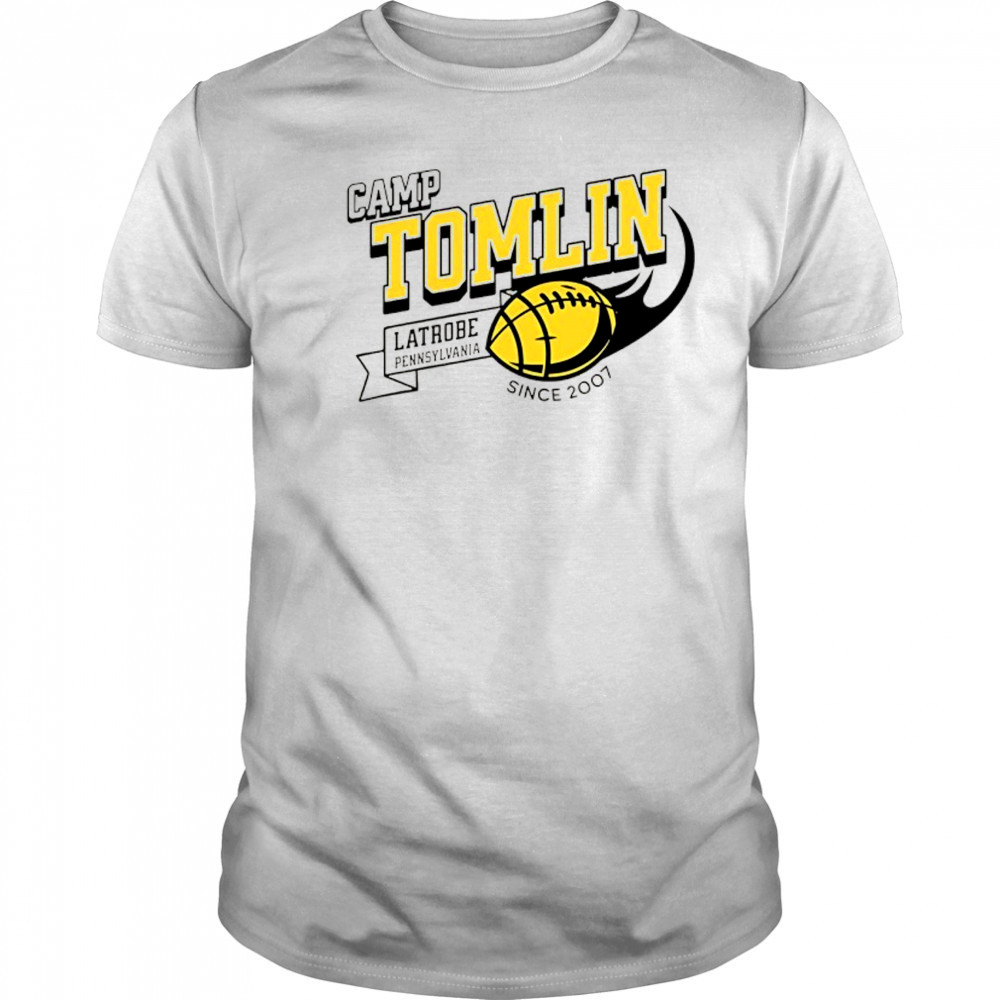 Camp Tomlin Latrobe PA since 2007 shirt