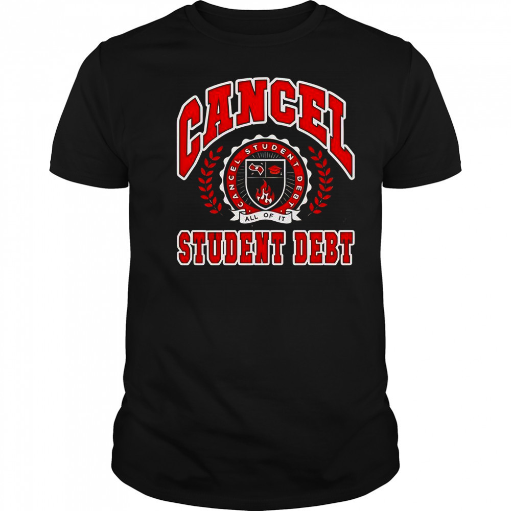 Cancel Student Debt T-Shirt
