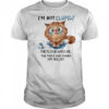 Cat I’m not clumsy the floor hates me the table shirt