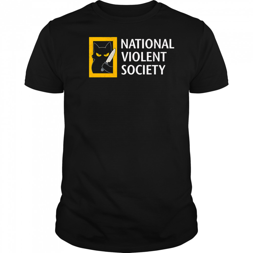 Cat National violent society shirt