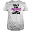 Charlotte Sands damn you fumbled the bag T-Shirt