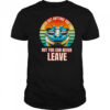 Check Out Anytime You Like But You Can Never Leave Alligator Vintage T shirt