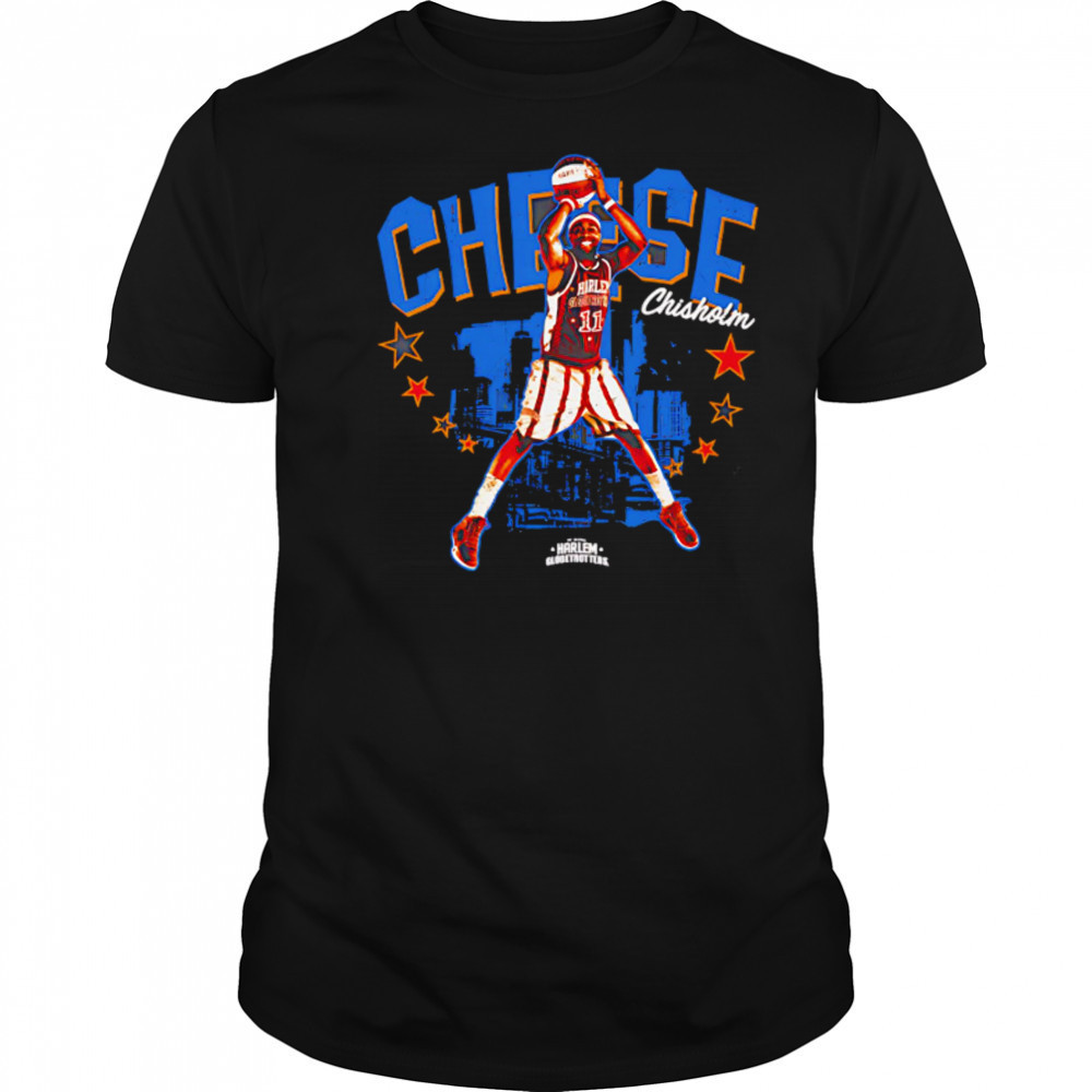 Cheese Chisholm Harlem Globetrotters Nickname graphic shirt