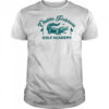 Chubbs Peterson Golf Academy T-Shirt
