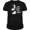 Clint Eastwood Get Off My Lawn shirt