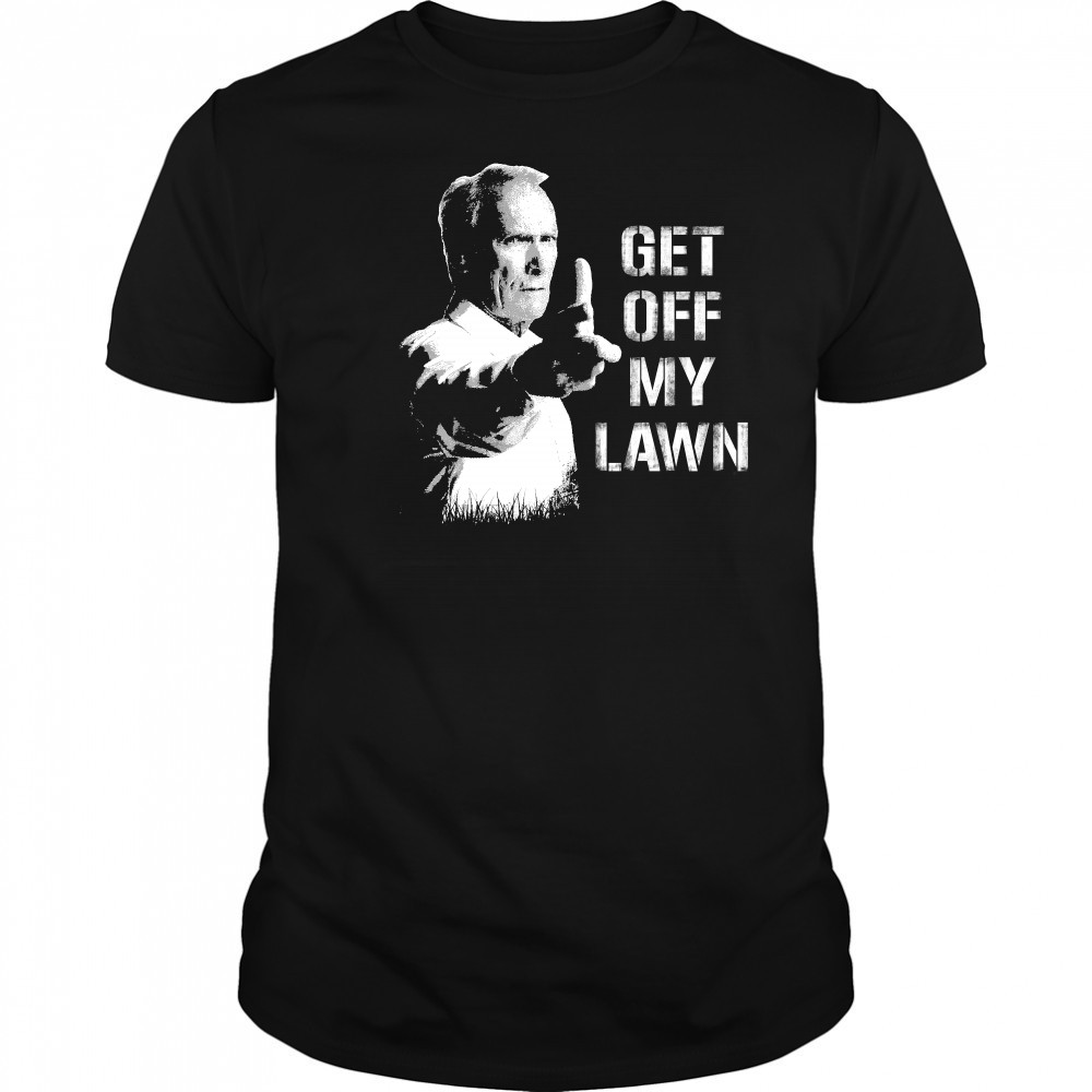 Clint Eastwood Get Off My Lawn shirt