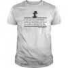 Clint Eastwood In This World Theres Two Kinds Of People My Friend shirt
