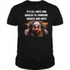 Clowns it’s all shits and giggles til someone giggles and shits shirt