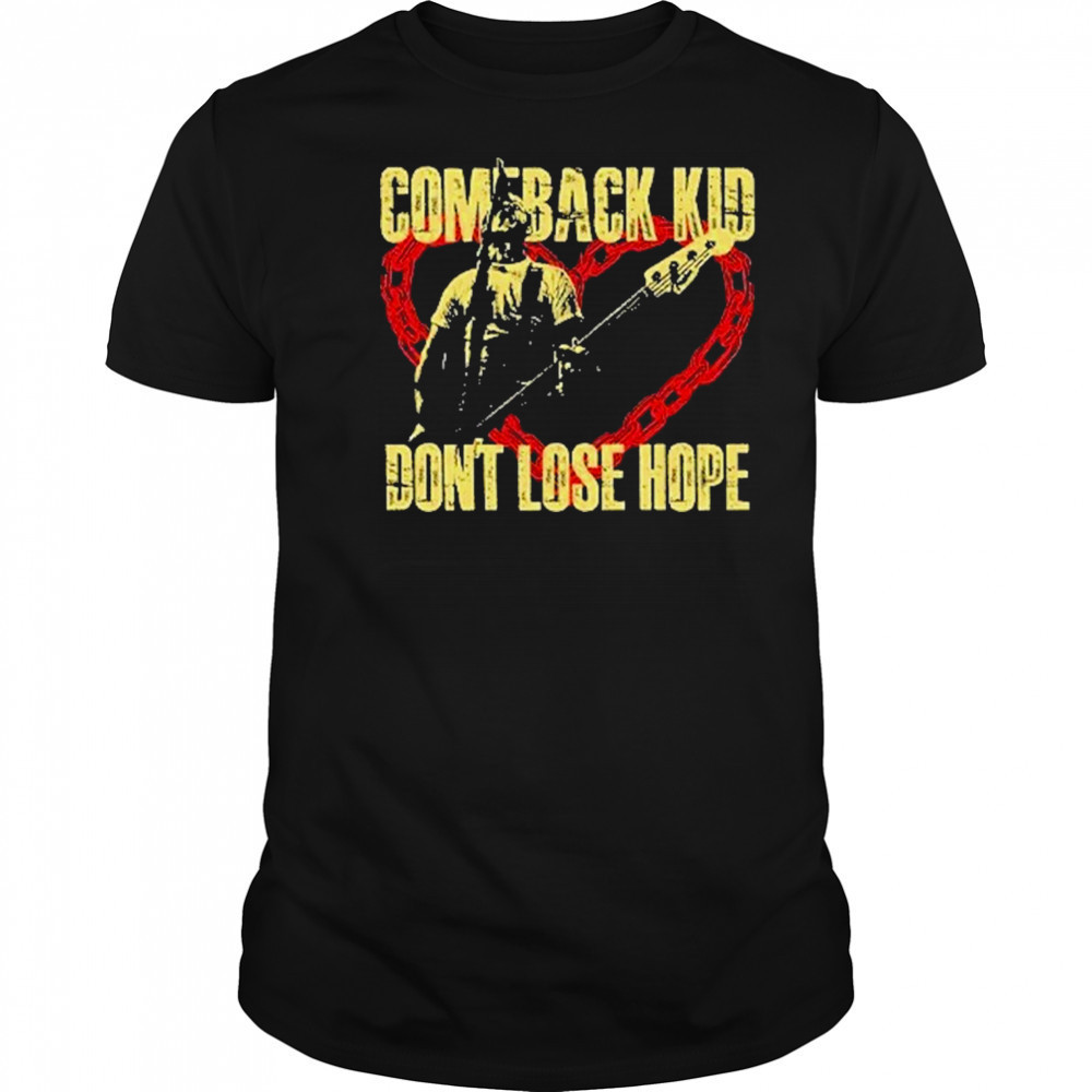 Comeback Kid T-Shirt