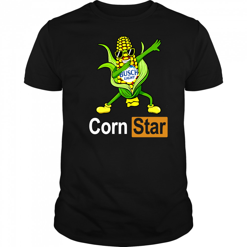 Corn Star busch light funny shirt
