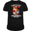 Damn right 2025 I am a Queensland Maroons fan win or lose shirt