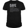 Dave Definition Funny Dave T-Shirt