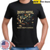 Death Metal because therapy is expensive shirt