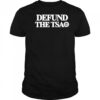 Defund the TSA shirt