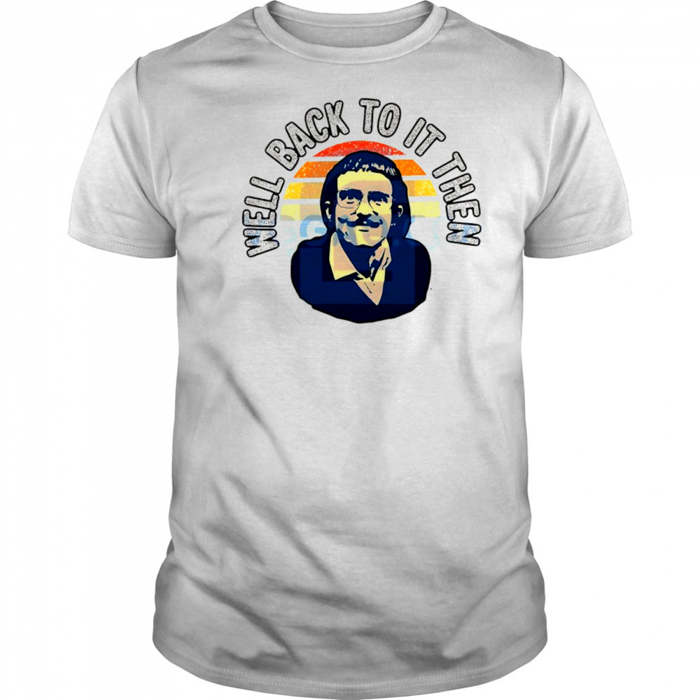 Do it Lady Chit tour well back to it then vintage shirt