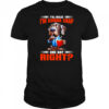Dog y’all realize I’m gonna snap one day right shirt