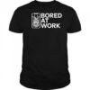 Drew McIntyre bored at work shirt