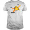 Duck in distress rny peless shirt