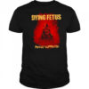 Dying Fetus Reign Supreme T-shirt