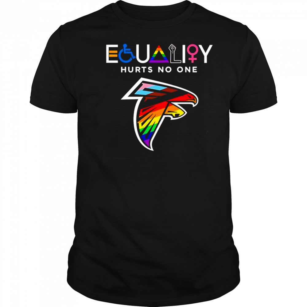 Equality hurts no one Atlanta Falcons shirt