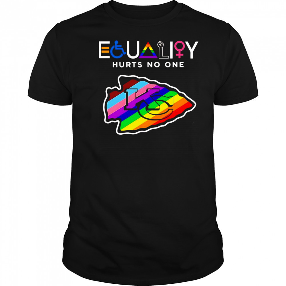 Equality hurts no one Kansas City Chiefs shirt