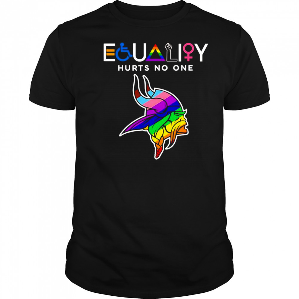 Equality hurts no one Minnesota Vikings shirt