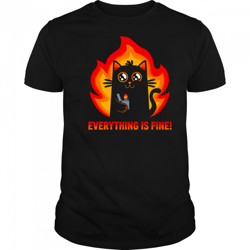 Everything is fine black cat shirt