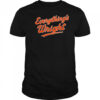 Everything’s Wright T-Shirt