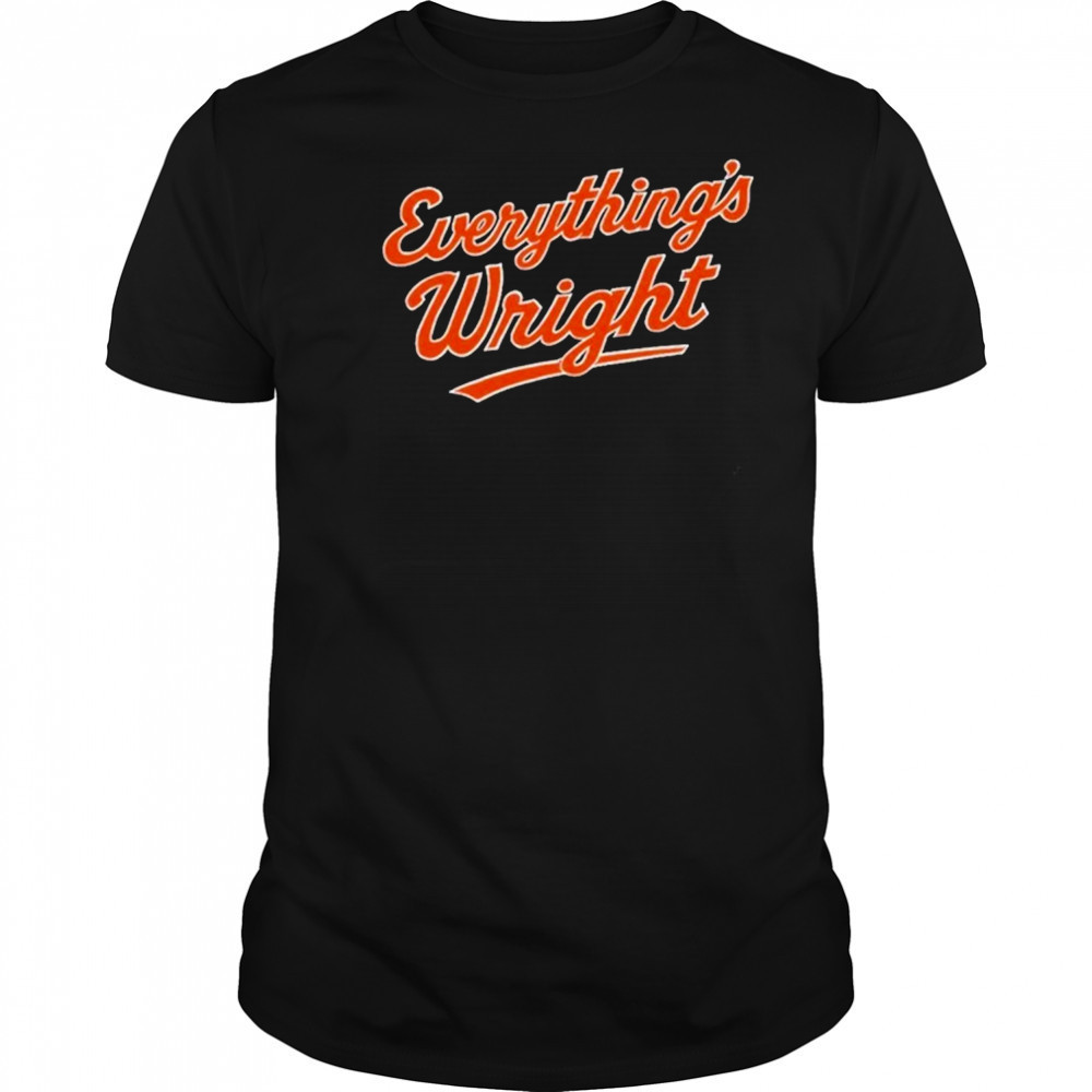 Everything’s Wright T-Shirt