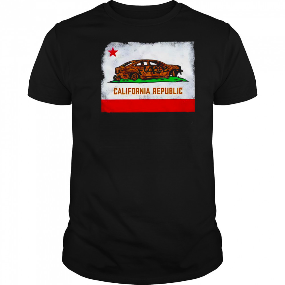 Fuck california republic car shirt