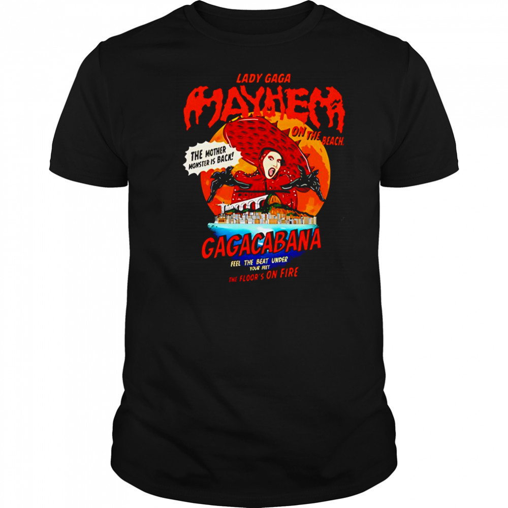 Gaga Cabana Lady Gaga Mayhem on the beach shirt