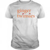 Ginger twinsies shirt
