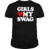 Girls Heart My Swag shirt